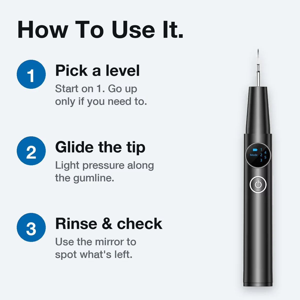 How to use TartarOff Pro in 3 steps